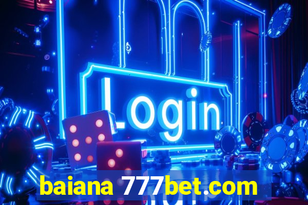 baiana 777bet.com